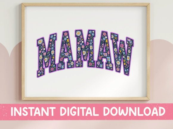 Floral Mamaw Arched SVG PNG: Graphics for T-Shirt Designs